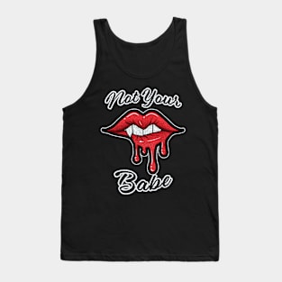 Not Your Babe Tank Top